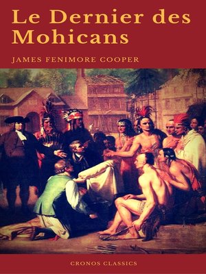 cover image of Le Dernier des Mohicans (Cronos Classics)
